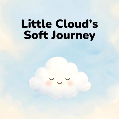 Little Cloud's Soft Journey: A Sensory Storybook for Toddlers
