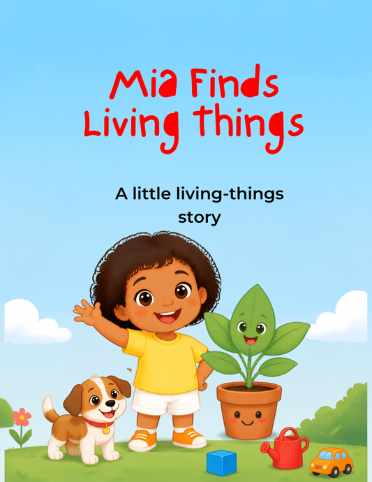 Mia Finds Living Things